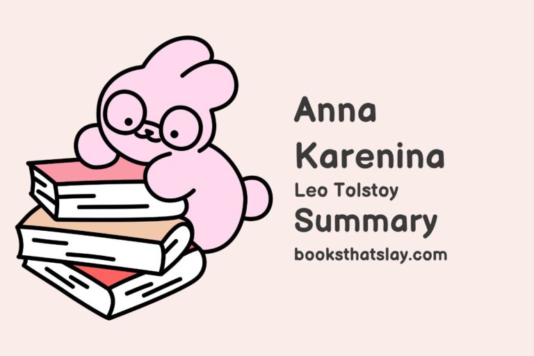 Anna Karenina Summary, Characters and Themes