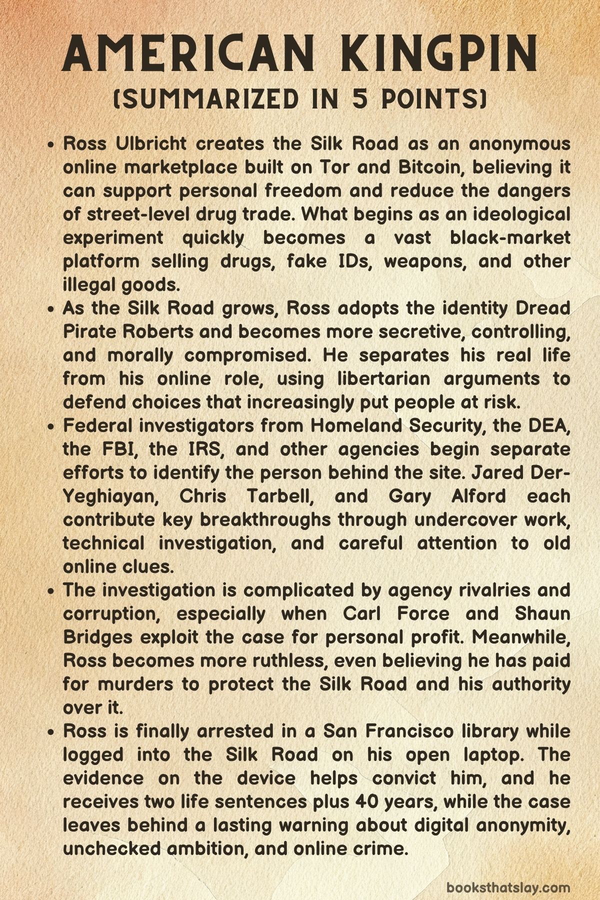 American Kingpin Summary