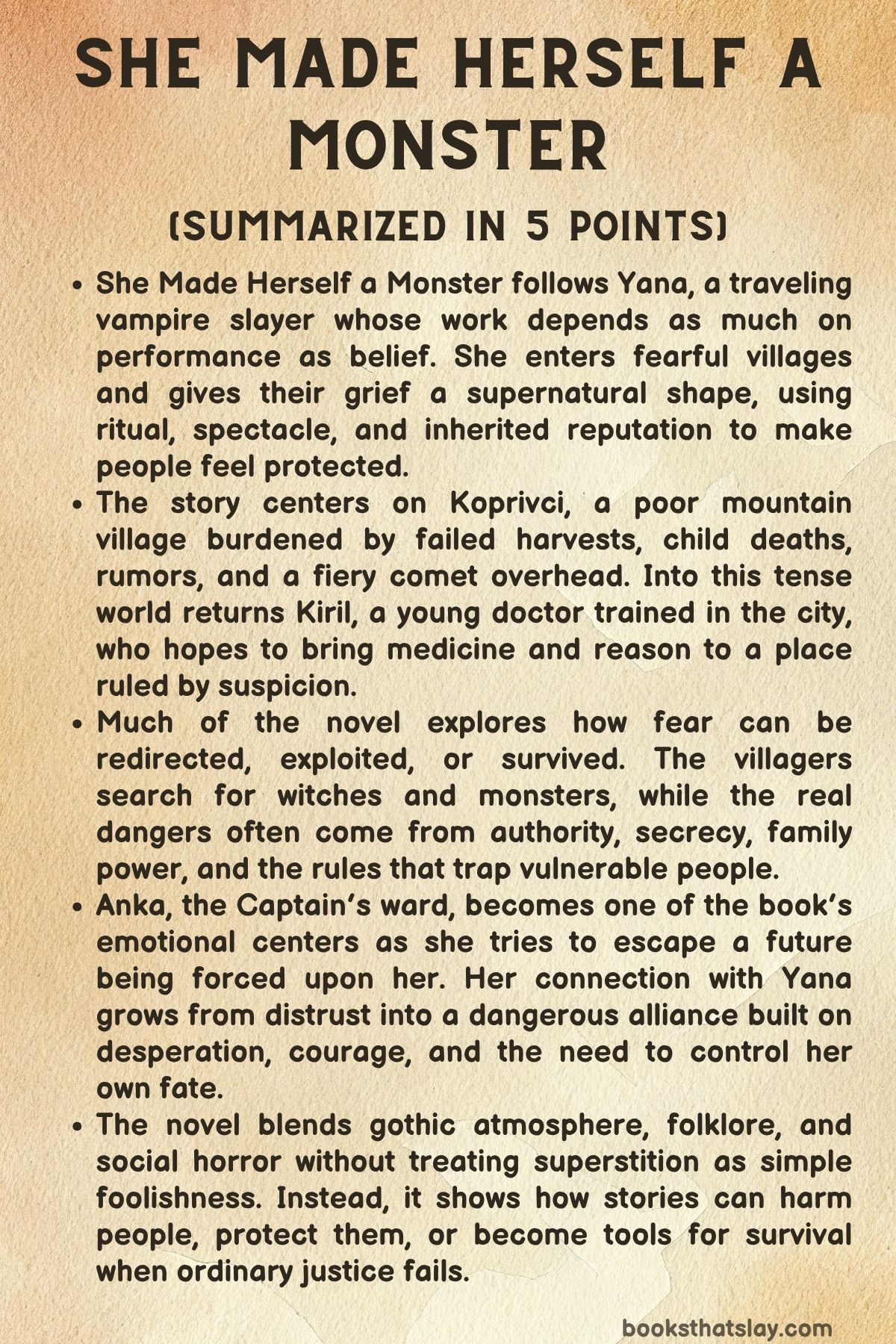 She Made Herself a Monster Summary