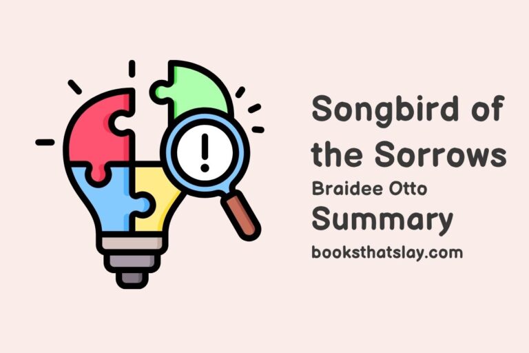 Songbird of the Sorrows Summary, Characters and Themes