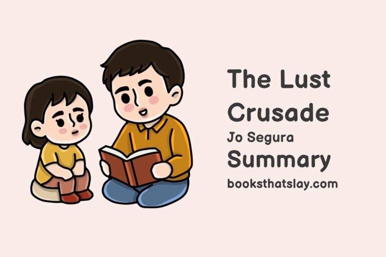The Lust Crusade Summary, Characters and Themes
