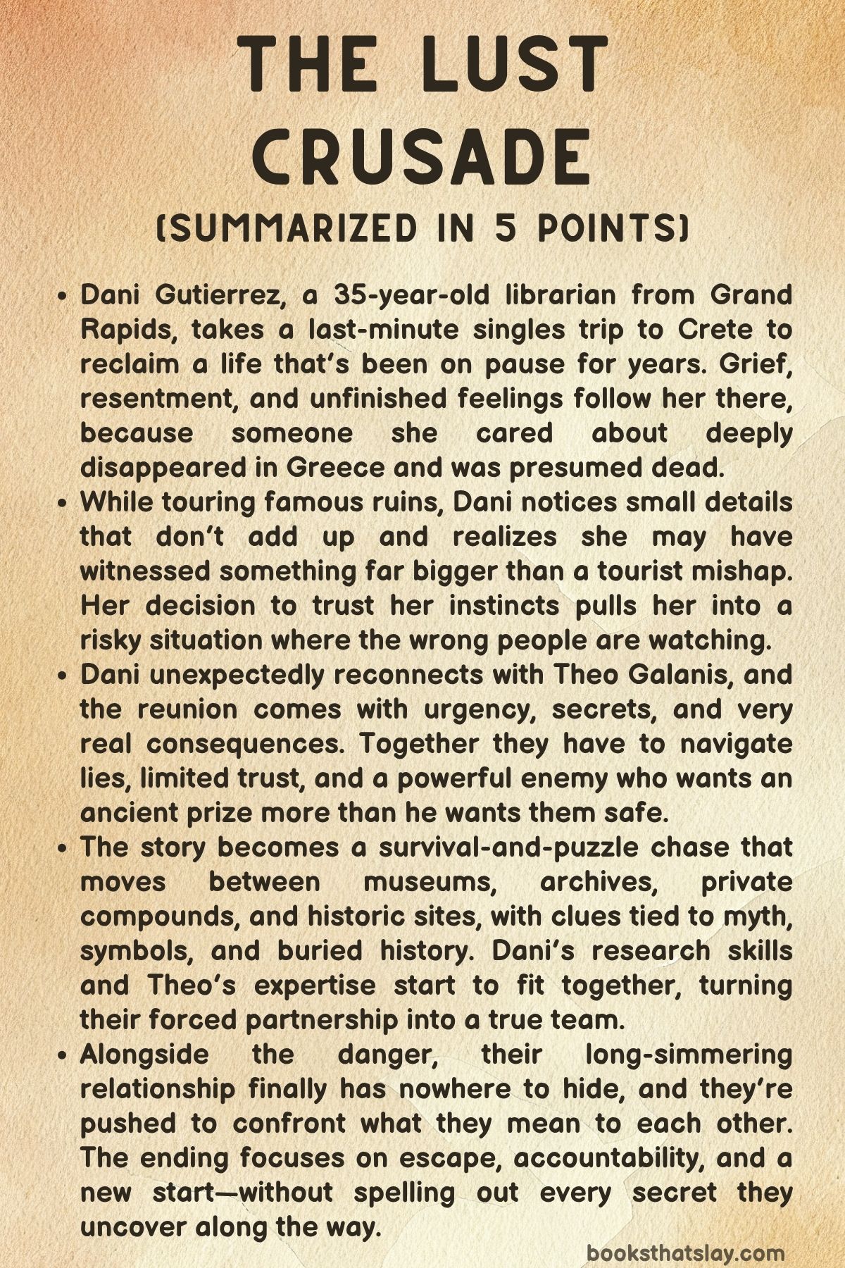 The Lust Crusade Summary