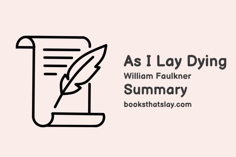 As I Lay Dying Summary, Characters and Themes