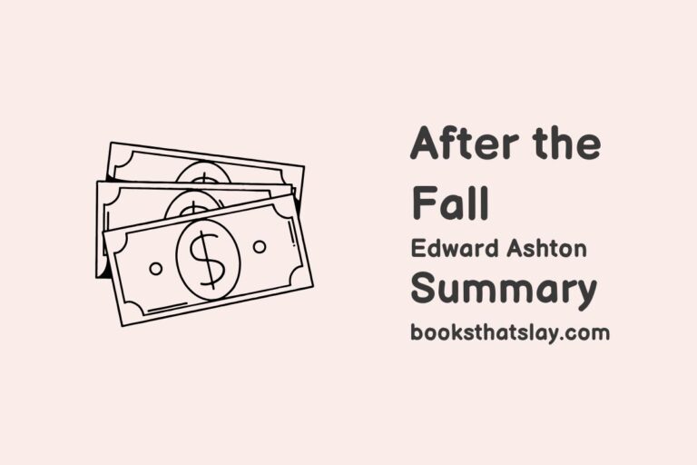 After The Fall Summary, Characters and Themes