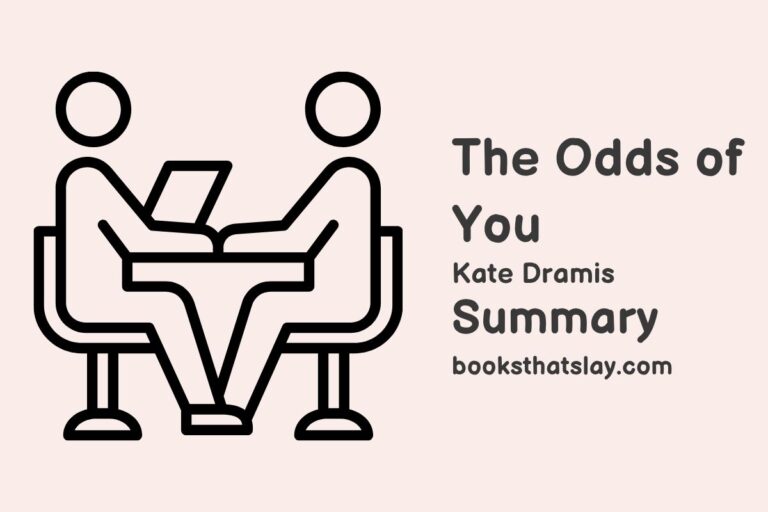 The Odds of You Summary, Characters and Themes