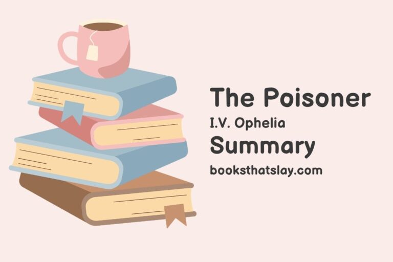 The Poisoner by I.V. Ophelia Summary, Characters and Themes