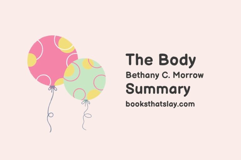 The Body by Bethany C. Morrow Summary, Characters and Themes