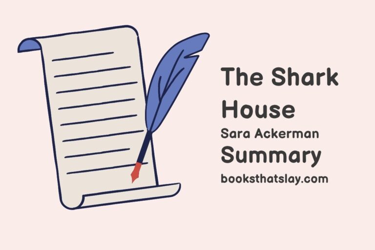 The Shark House Summary, Characters and Themes
