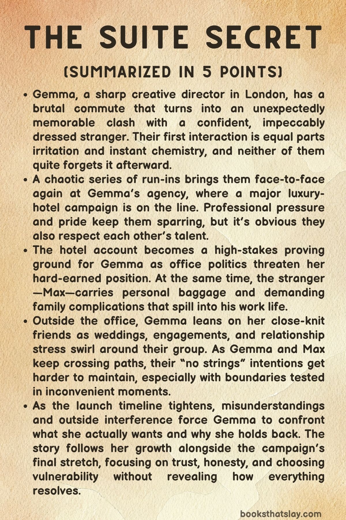 The Suite Secret Summary
