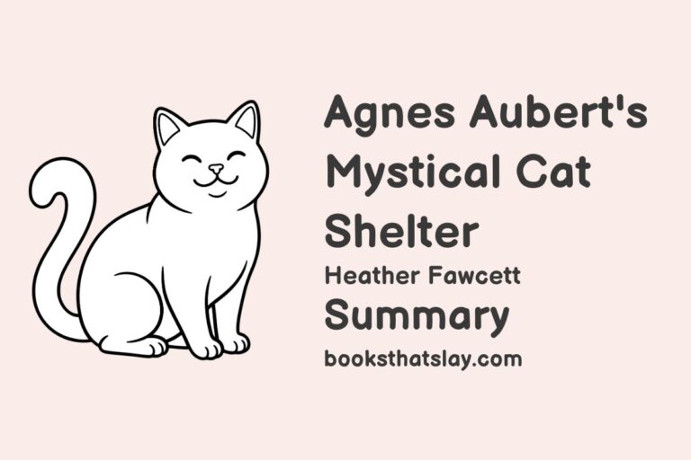 Agnes Aubert’s Mystical Cat Shelter Summary, Characters and Themes