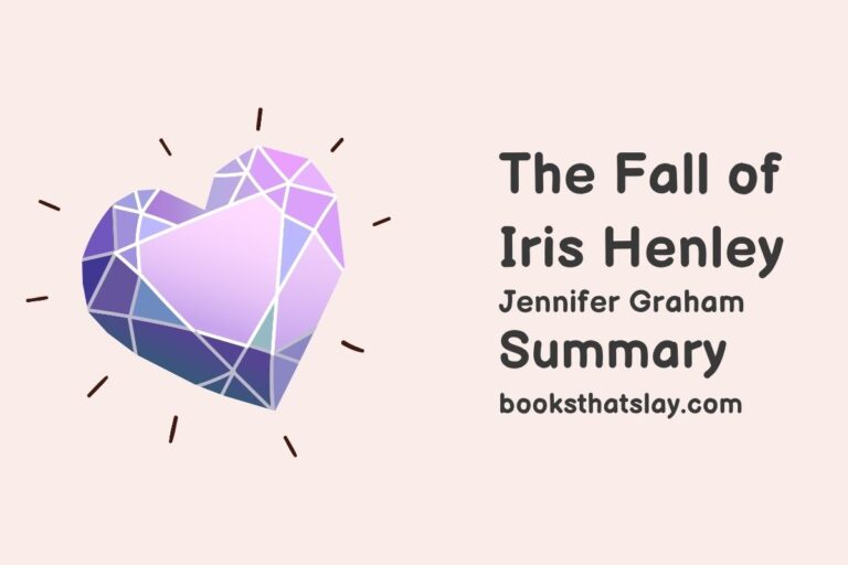 The Fall of Iris Henley Summary, Characters and Themes