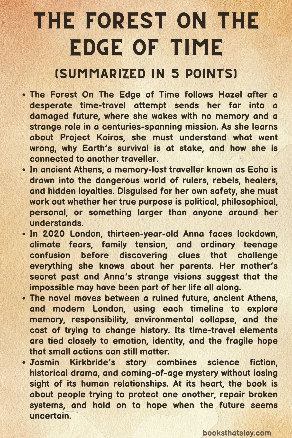 The Forest on the Edge of Time Summary