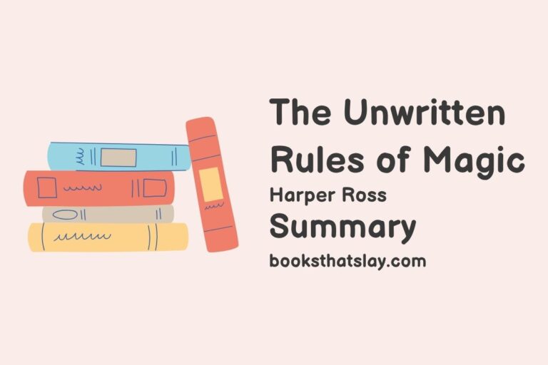 The Unwritten Rules of Magic Summary, Characters and Themes