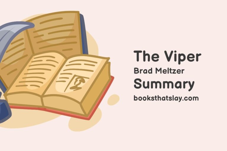 The Viper by Brad Meltzer Summary, Characters and Themes