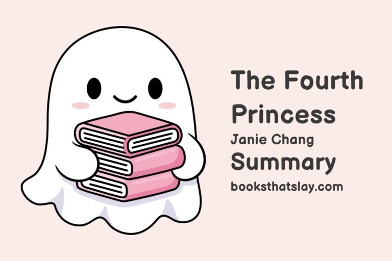 The Fourth Princess Summary, Characters and Themes