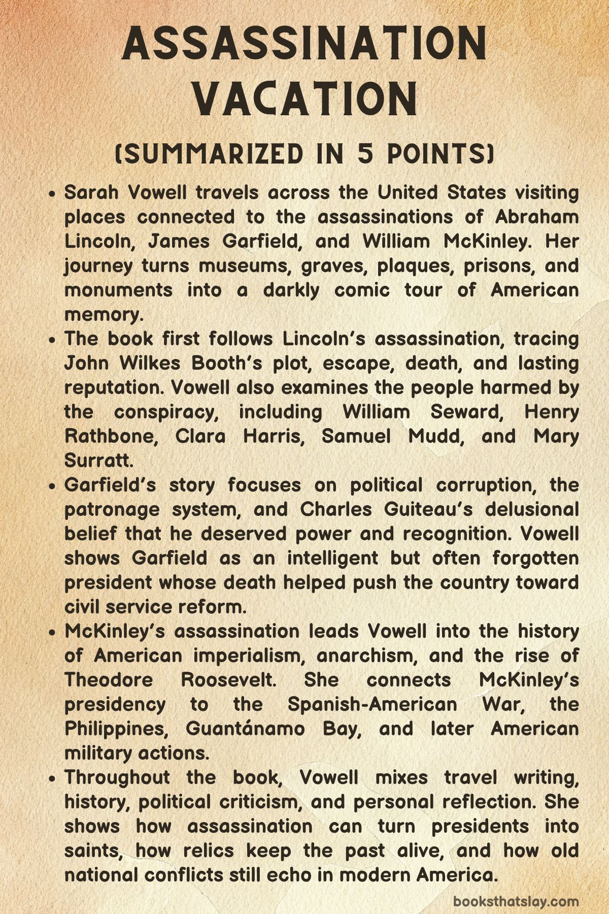 Assassination Vacation Summary