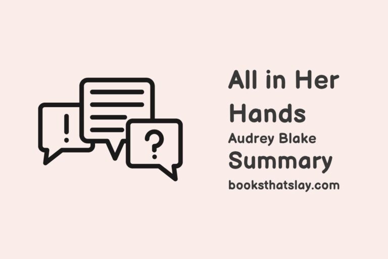 All in Her Hands Summary, Characters and Themes
