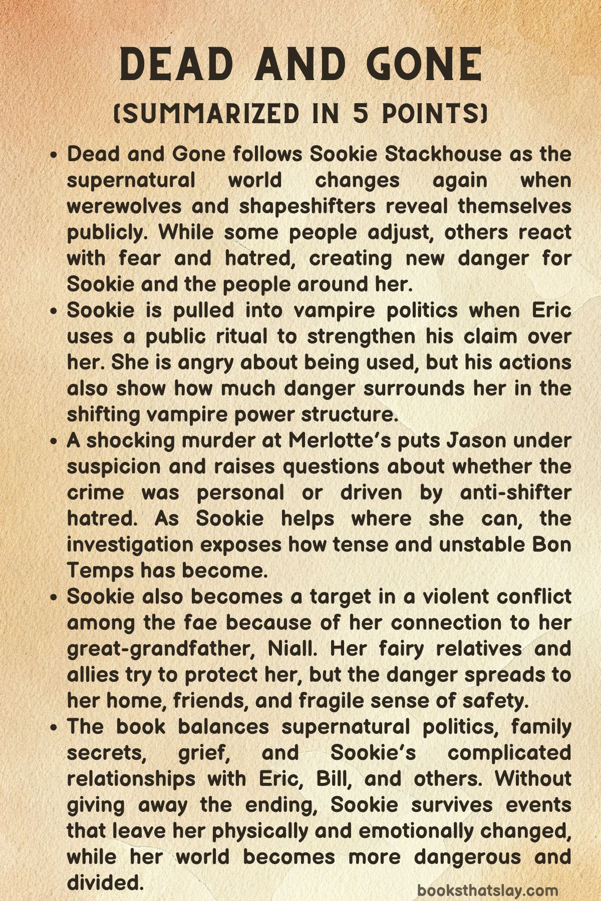 Dead and Gone Summary