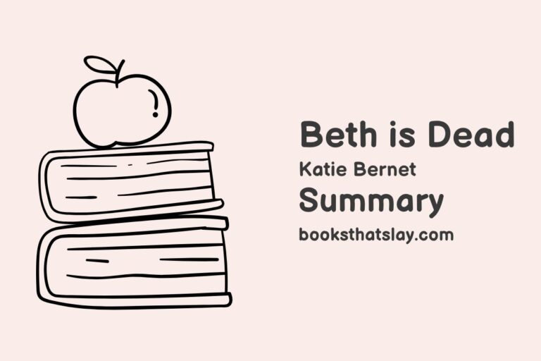 Beth is Dead Summary, Characters and Themes