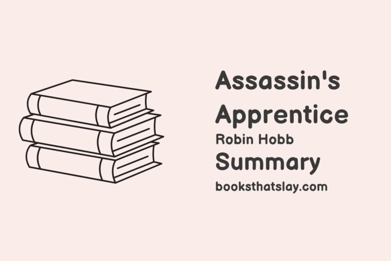 Assassin’s Apprentice Summary, Characters and Themes