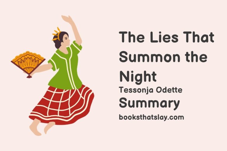 The Lies that Summon the Night Summary, Characters and Themes