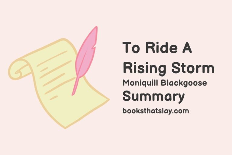 To Ride A Rising Storm Summary, Characters and Themes