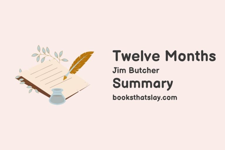 Twelve Months Summary, Characters and Themes | Jim Butcher