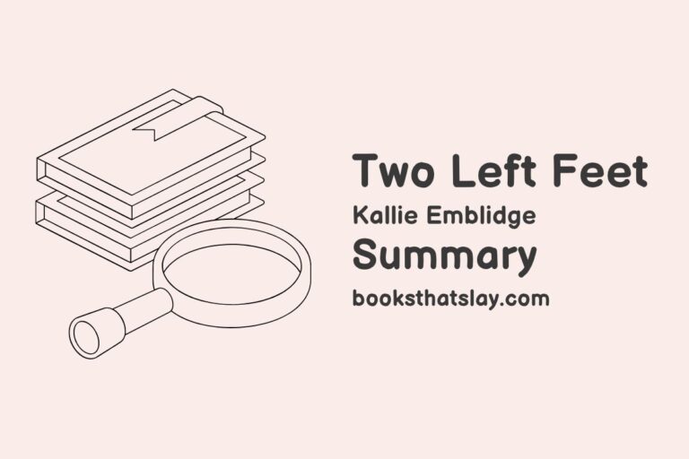Two Left Feet Summary, Characters and Themes
