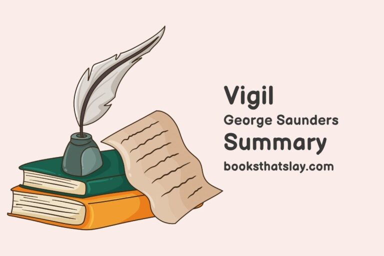 Vigil by George Saunders Summary, Characters and Themes