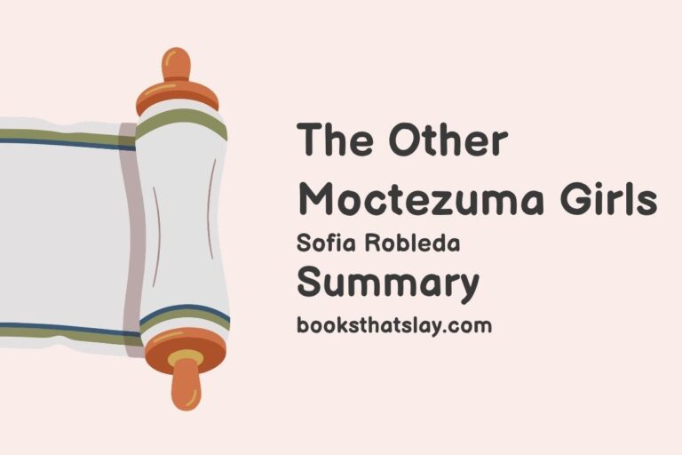 The Other Moctezuma Girls Summary, Characters and Themes