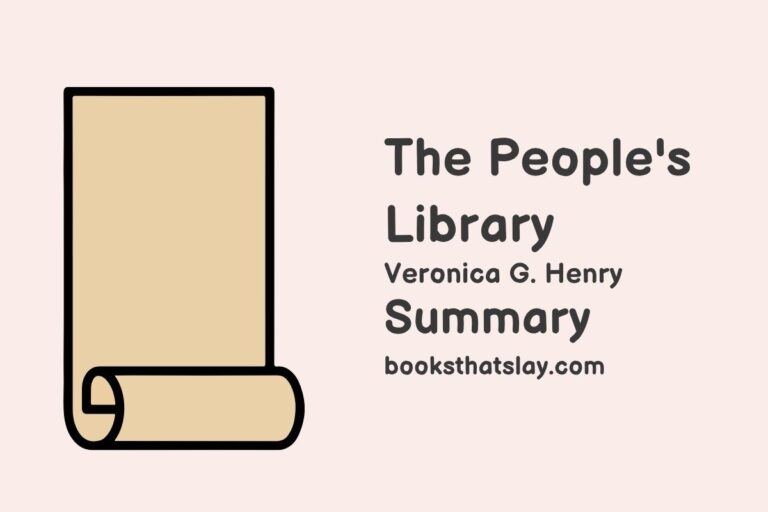 The People’s Library Summary, Characters and Themes