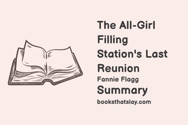 The All-Girl Filling Station’s Last Reunion Summary, Characters and Themes