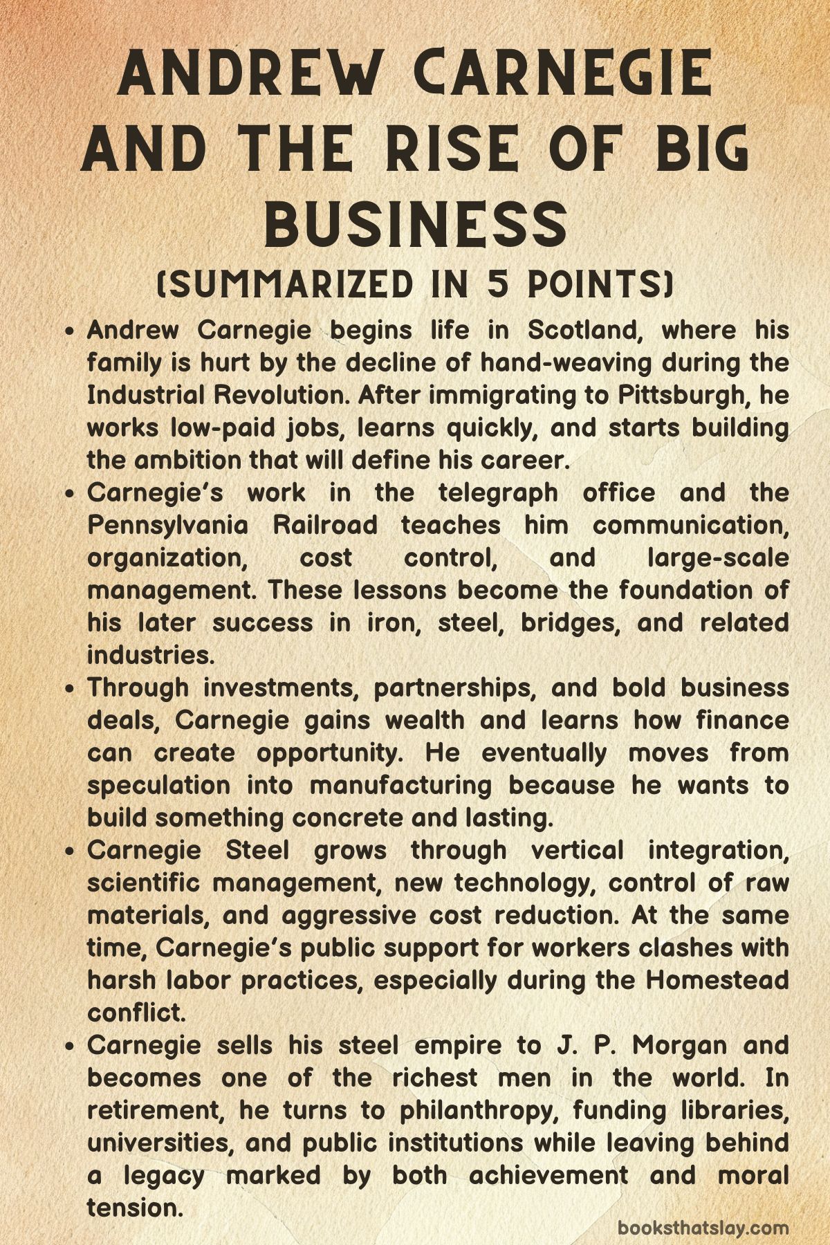 Andrew Carnegie And The Rise Of Big Business Summary