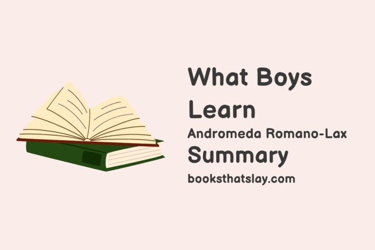 What Boys Learn Summary, Characters and Themes