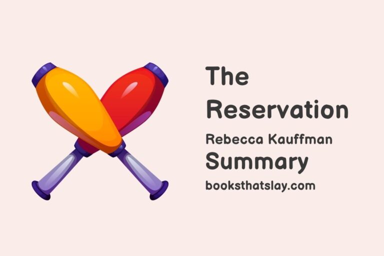 The Reservation Summary, Characters and Themes | Rebecca Kauffman