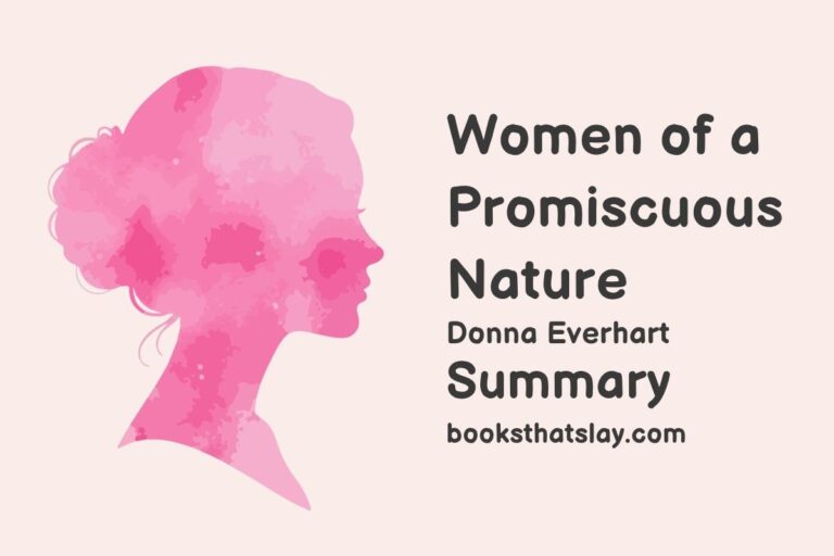 Women of a Promiscuous Nature Summary, Characters and Themes
