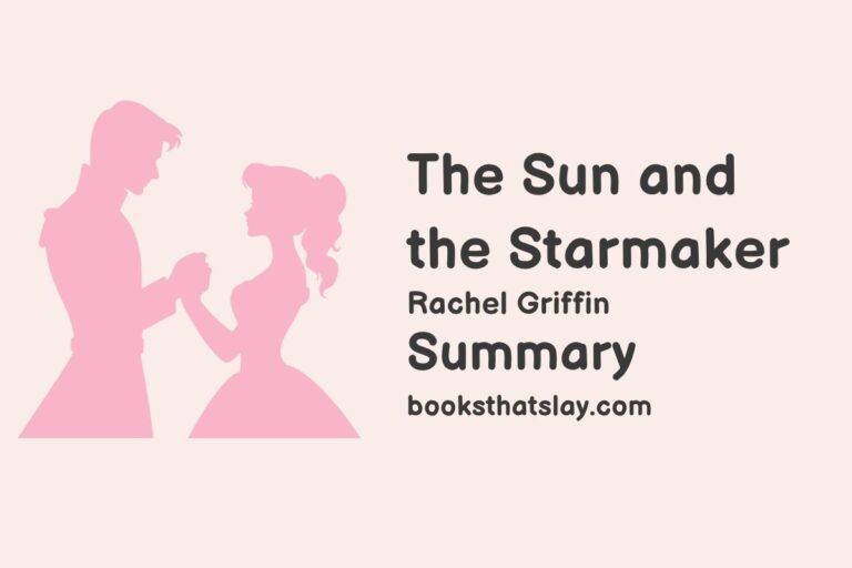 The Sun and the Starmaker Summary, Characters and Themes