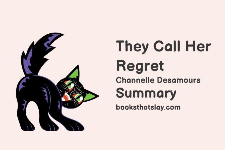 They Call Her Regret Summary, Characters and Themes