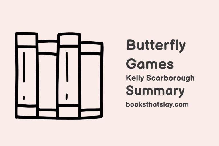 Butterfly Games Summary, Characters and Themes
