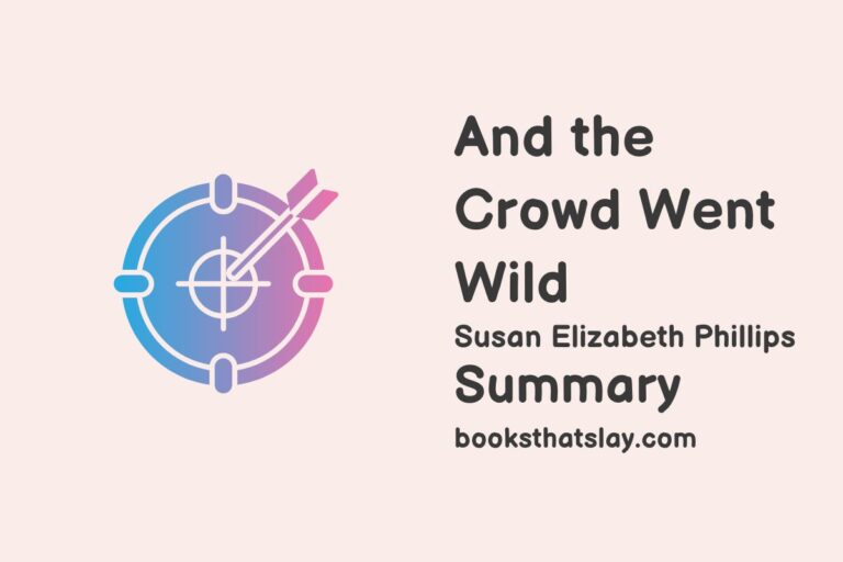 And The Crowd Went Wild Summary, Characters and Themes