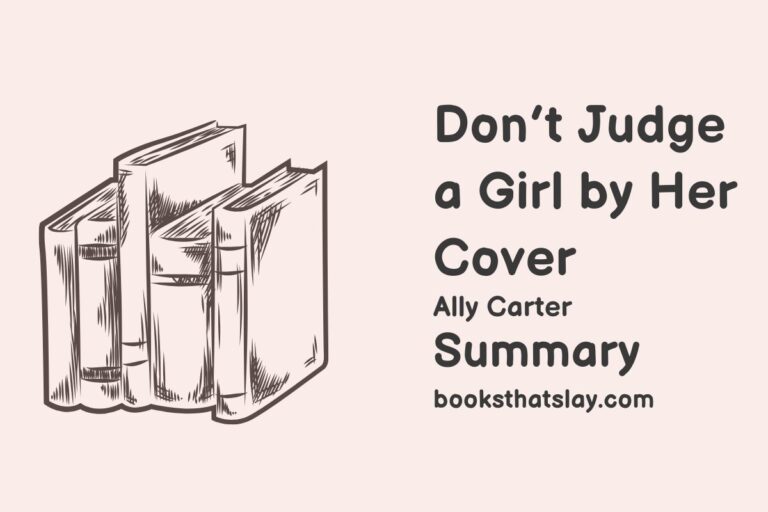 Don’t Judge a Girl by Her Cover Summary, Characters and Themes