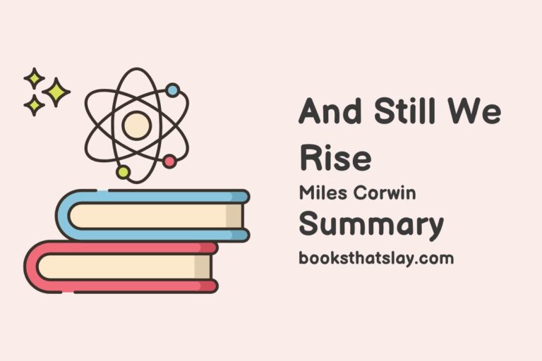 And Still We Rise Summary and Analysis