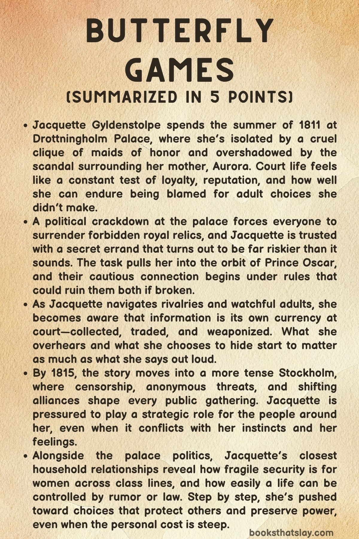 Butterfly Games Summary