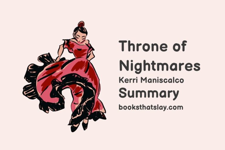 Throne of Nightmares Summary, Characters and Themes