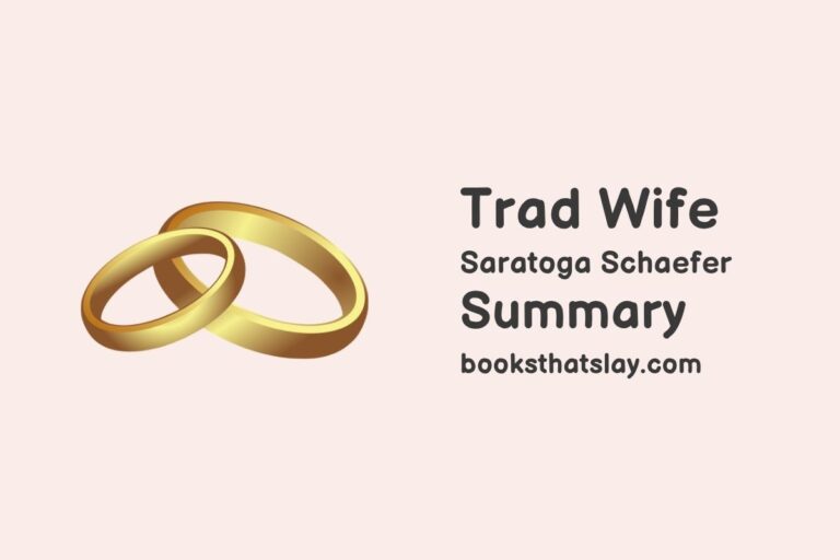 Trad Wife Summary, Characters and Themes