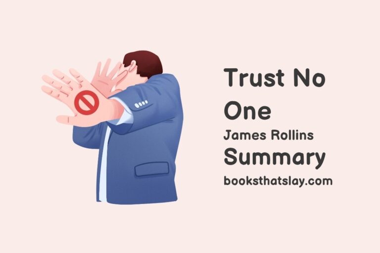 Trust No One Summary, Characters and Themes