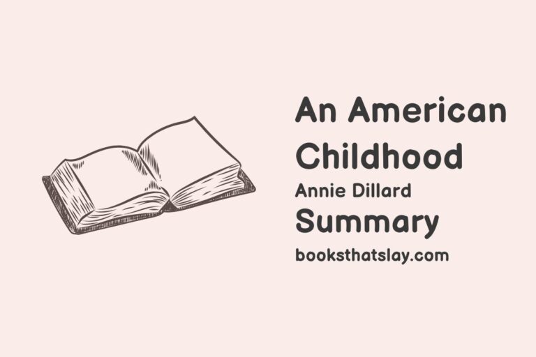 An American Childhood Summary and Analysis