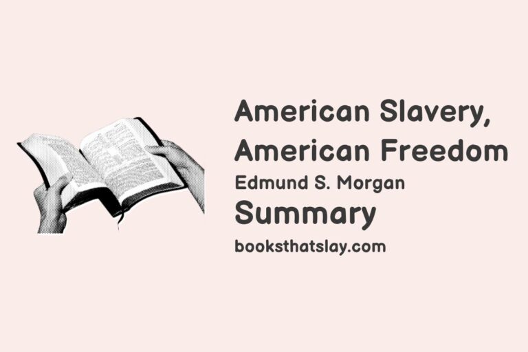 American Slavery, American Freedom Summary and Analysis