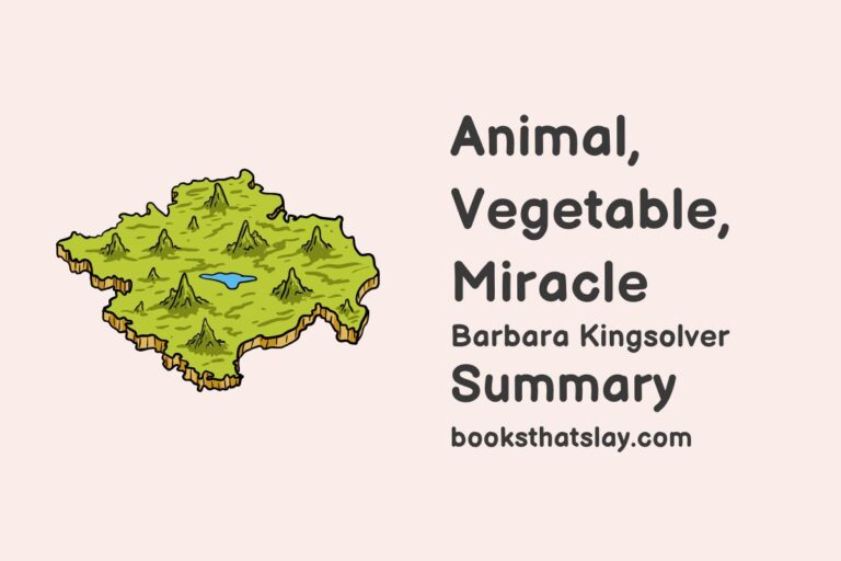 Animal, Vegetable, Miracle Summary and Analysis