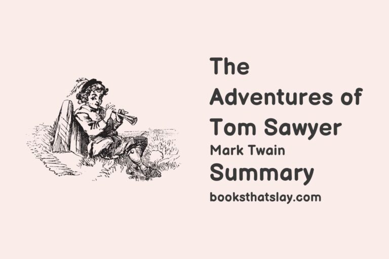 The Adventures of Tom Sawyer Summary, Characters and Themes